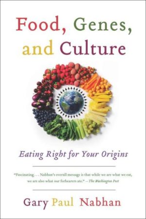 Food, Genes, and Culture