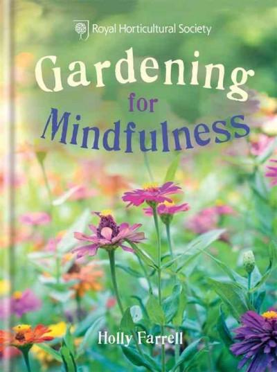 Gardening for Mindfulness