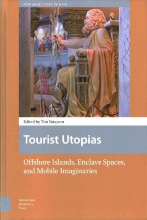 Tourist Utopias