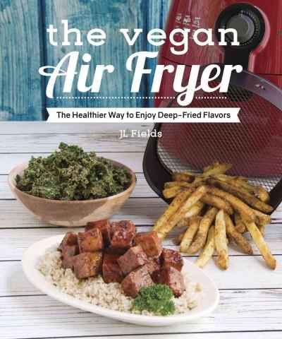 Vegan Air Fryer