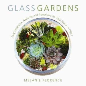 Glass Gardens