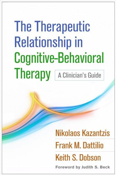Therapeutic Relationship in Cognitive-behavioral Therapy