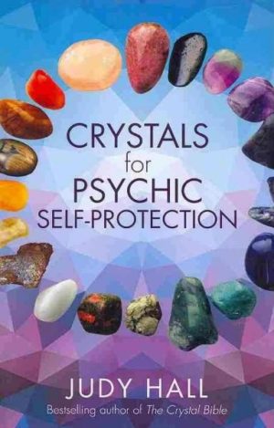 Crystals for Psychic Self-protection