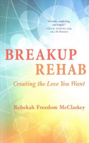 Breakup Rehab